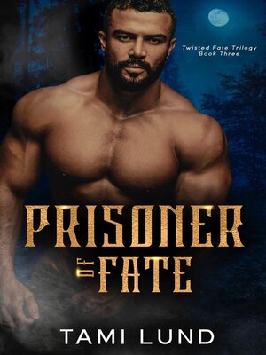 cover image of Prisoner of Fate